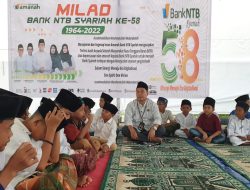Milad ke-58 Bank NTB Syariah Cabang Loteng Santuni 58 Anak Yatim