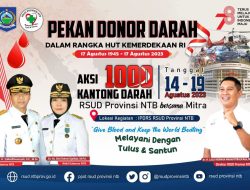 Meriahkan HUT Ke-78 Republik Indonesia, RSUD Provinsi NTB menggelar Aksi 1000 Kantong Darah
