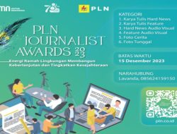 Mengulik Transisi Energi dari Sudut Pandang Jurnalis, PLN Journalist Award Kembali Dibuka