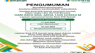 Bank NTB Syariah Umumkan Perubahan Jadwal Operasional Saat Idul Adha