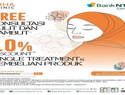 Promosi Spesial Erha Clinic dan Bank NTB Syariah, Gratis Konsultasi dan Diskon Tambahan