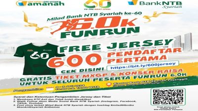 Semarak Milad ke-60 Bank NTB Syariah dengan Fun Run 6.0K, Hadiah Jersey, Tiket MXGP, dan Konser Raisa Menanti!