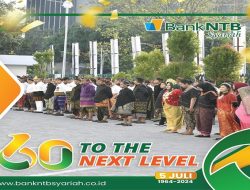Bank NTB Syariah Rayakan 60 Tahun Dedikasi dan Pertumbuhan dengan Tema “To The Next Level”