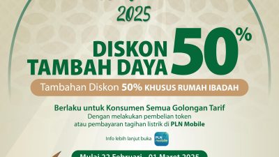 Ramadan Lebih Terang! PLN Beri Diskon Tambah Daya Hingga 75%, Ini Syarat dan Cara Mendapatkannya