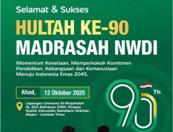 30 Ribu Peserta Ditargetkan Akan Meriahkan Jalan Sehat Hultah Madrasah NWDI ke-90, Hadiah Utama Umrah!